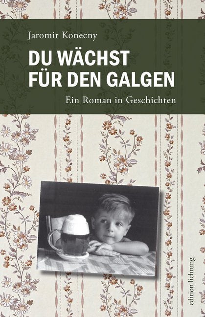 Du wächst für den Galgen (Jaromir Konecny)