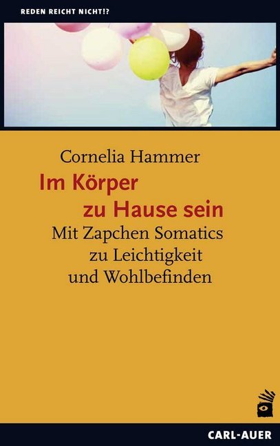 Im Körper zu Hause sein (Cornelia Hammer)