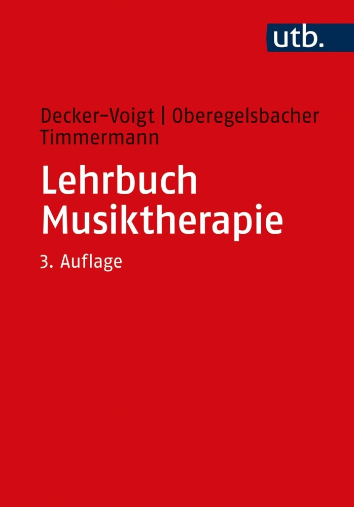 Lehrbuch Musiktherapie (Hans-Helmut Decker-Voigt)