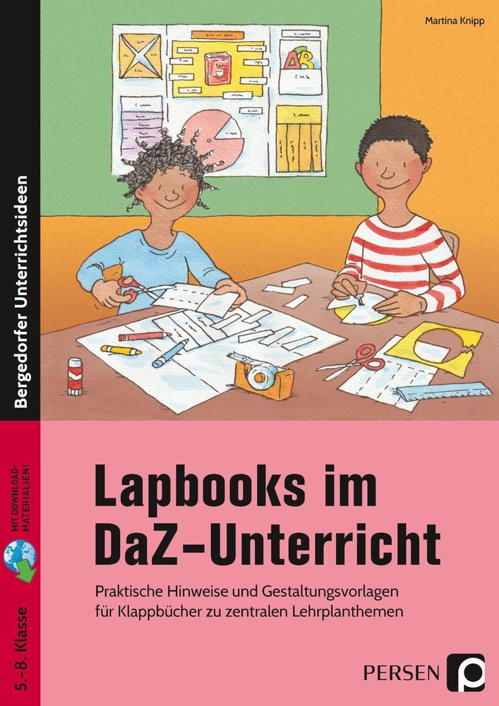 Lapbooks im DaZ-Unterricht - 5.-8. Klasse (Martina Knipp)