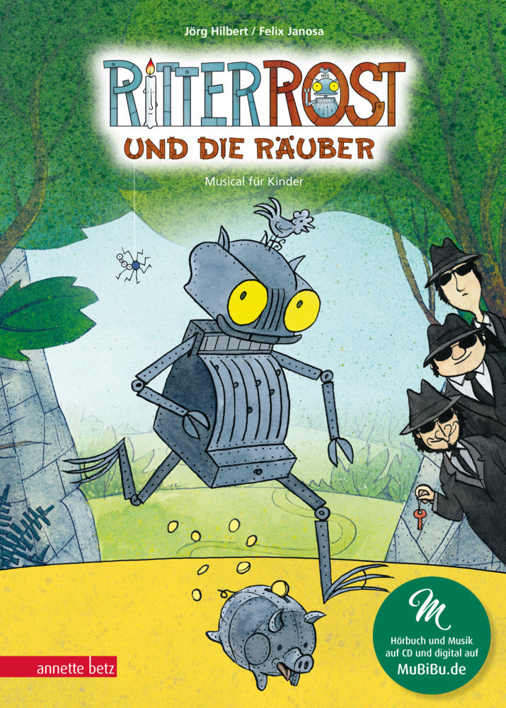 Ritter Rost 9: Ritter Rost und die Räuber (Ritter Rost mit CD und zum Streamen, Bd. 9) (Jörg Hilbert)