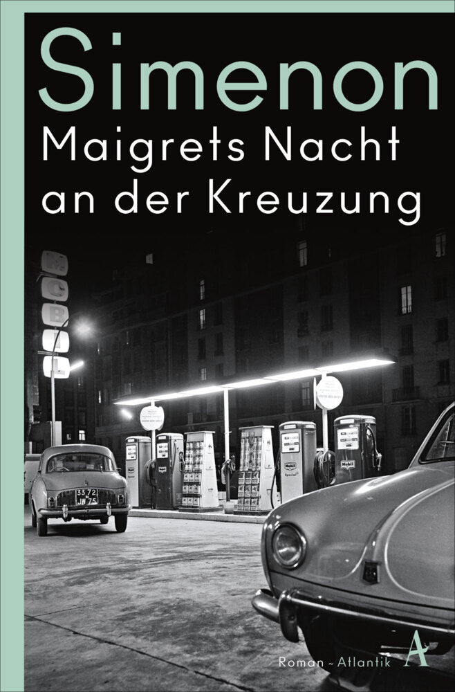 Maigrets Nacht an der Kreuzung (Georges Simenon)