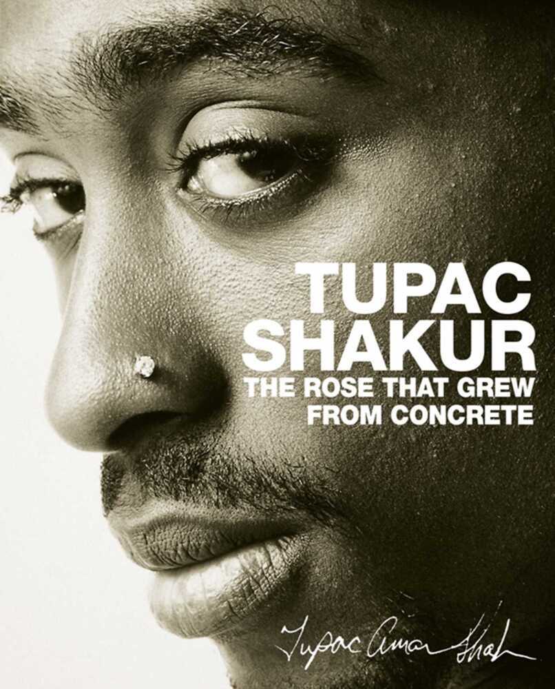 The Rose that Grew from Concrete (Tupac Shakur)