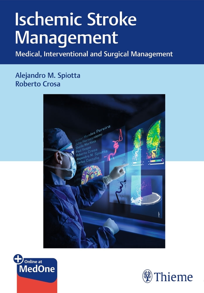 Ischemic Stroke Management (Alejandro Spiotta)