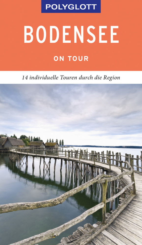 POLYGLOTT on tour Reiseführer Bodensee (Heide-Ilka Weber)