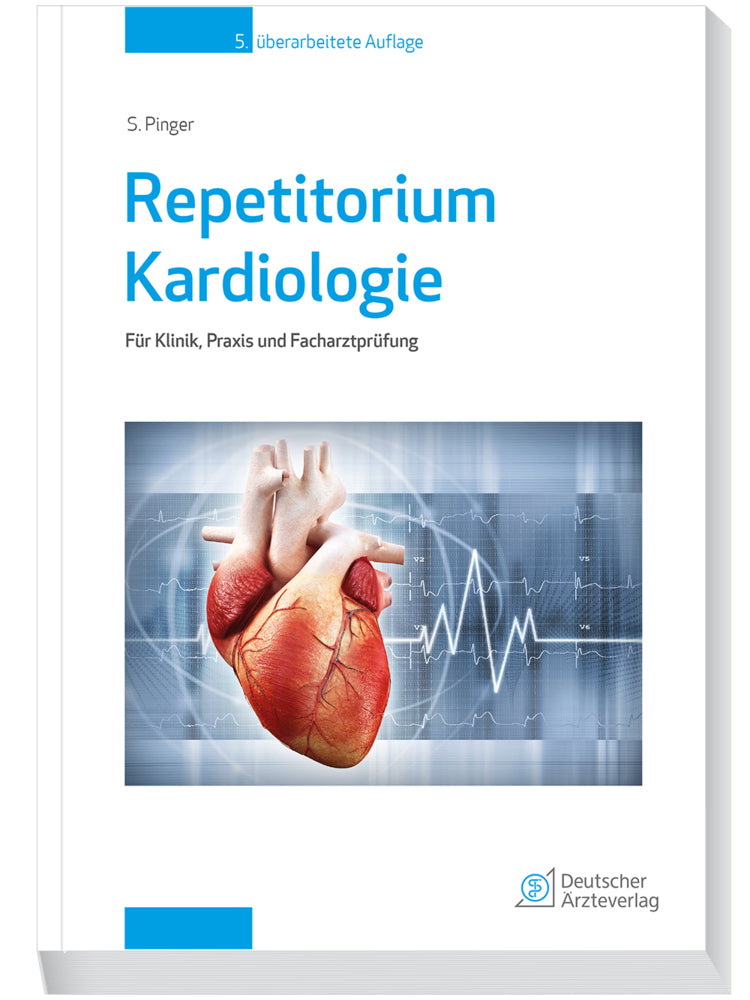 Repetitorium Kardiologie (Stefan Pinger)