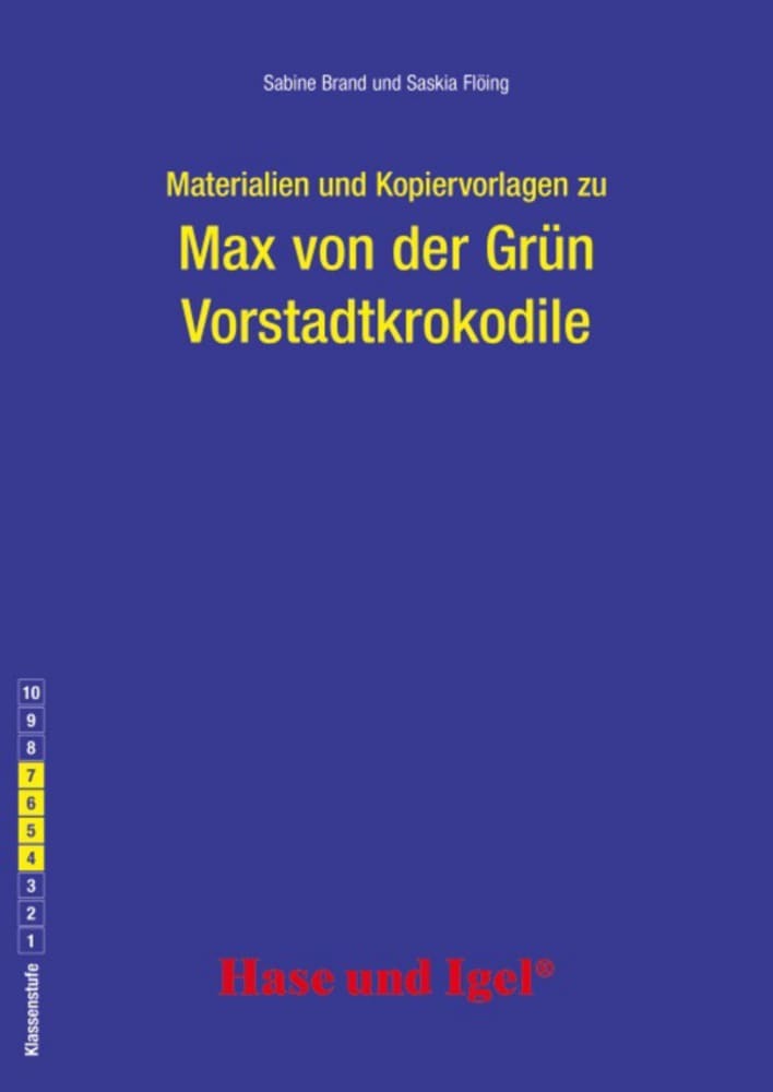 Materialien & Kopiervorlagen zu Max von der Grün: Vorstadtkrokodile (Sabine Brand)