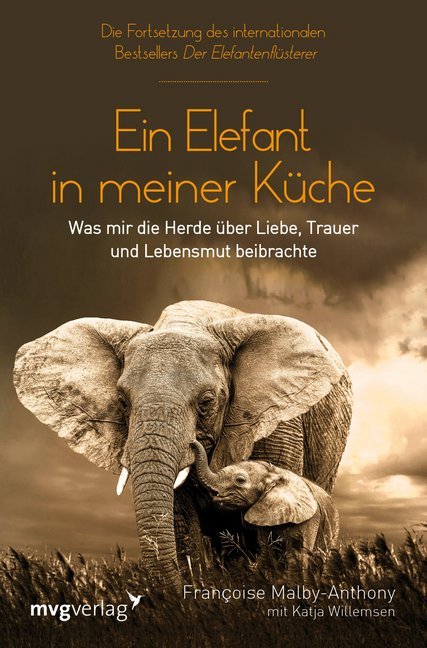 Ein Elefant in meiner Küche (Francoise Malby-Anthony)