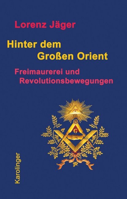 Hinter dem großen Orient (Lorenz Jäger)