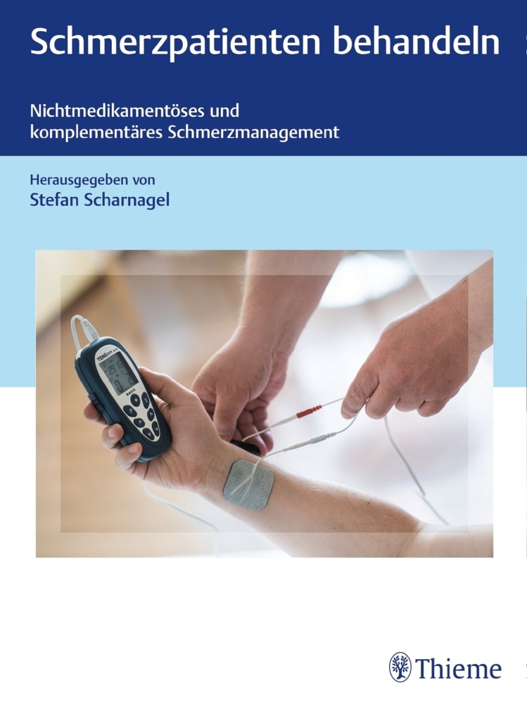 Schmerzpatienten behandeln (Stefan Scharnagel)
