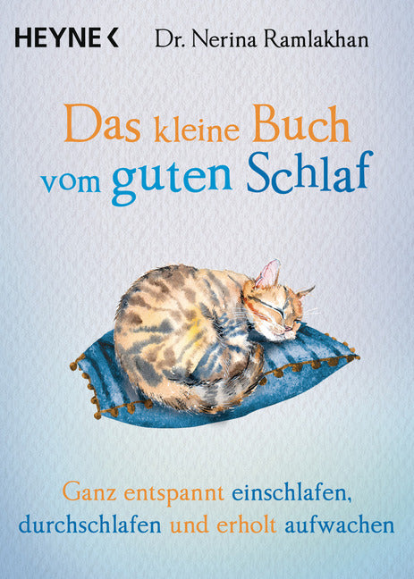 Das kleine Buch vom guten Schlaf (Nerina Ramlakhan)