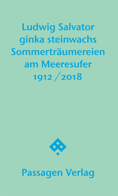 Sommerträumereien am Meeresufer (Erzherzog Von Österreich Ludwig Salvator)
