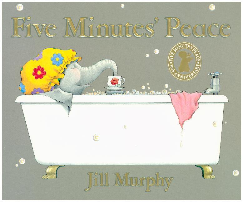 Five Minutes' Peace (Jill Murphy)