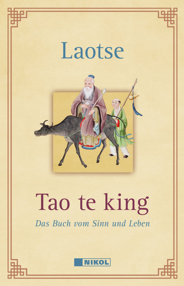 Tao te king: Das Buch vom Sinn und Leben (Laotse)