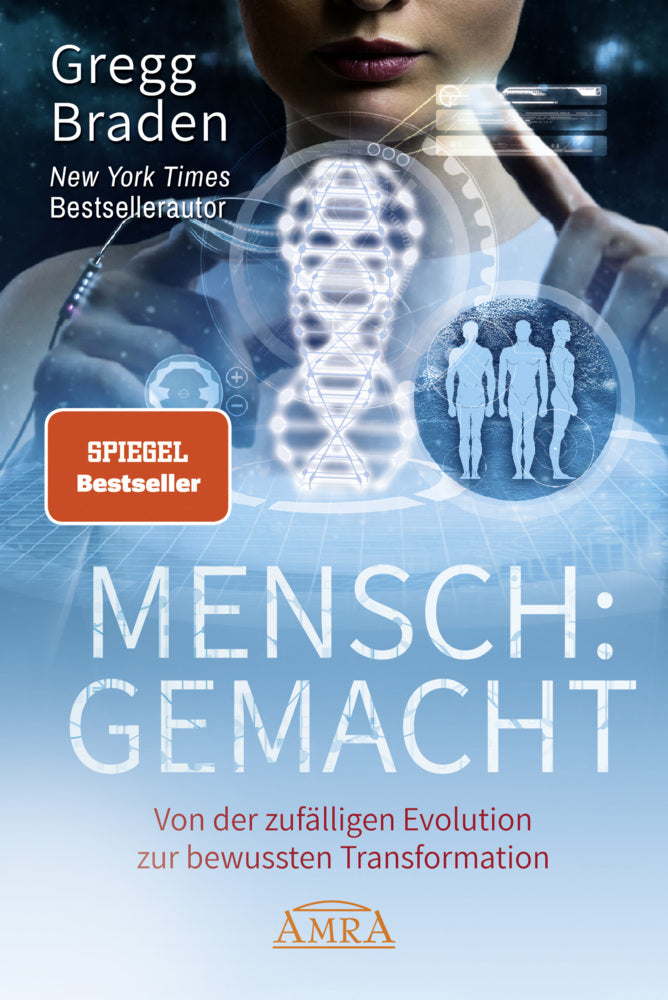 Mensch: Gemacht (Gregg Braden)