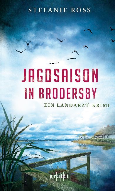 Jagdsaison in Brodersby (Stefanie Ross)