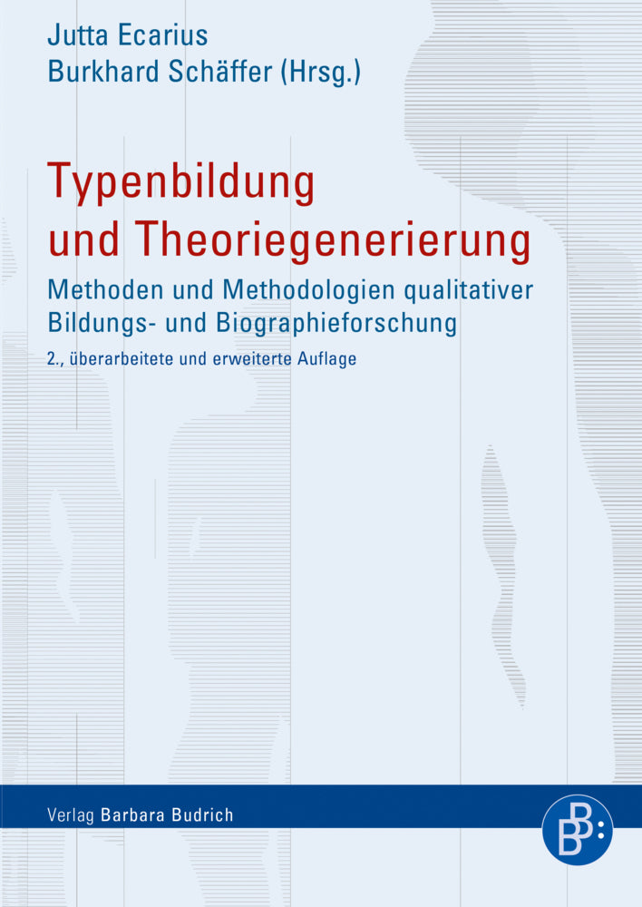 Typenbildung und Theoriegenerierung (Jutta Ecarius)