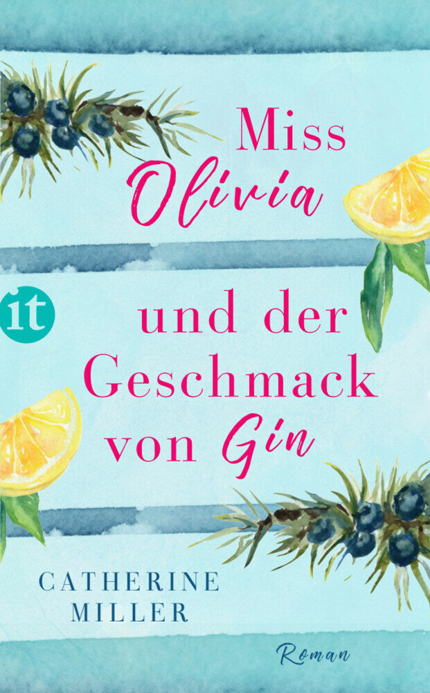 Miss Olivia und der Geschmack von Gin (Catherine Miller)