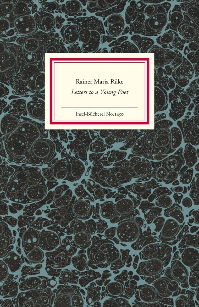 Letters to a Young Poet (Rainer Maria Rilke)