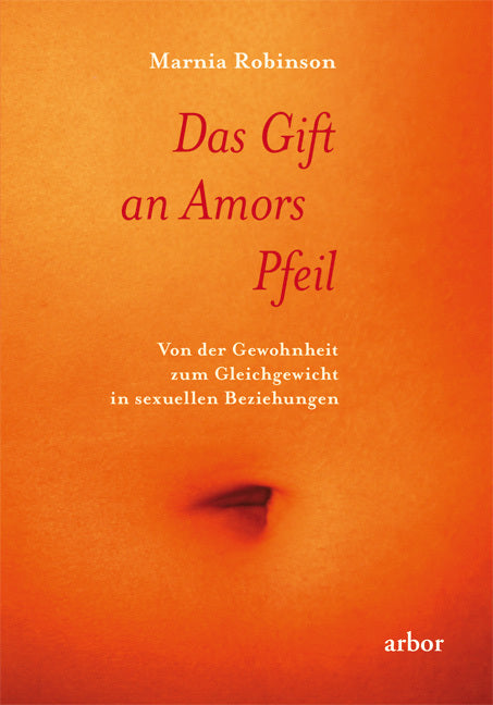 Das Gift an Amors Pfeil (Marnia Robinson)