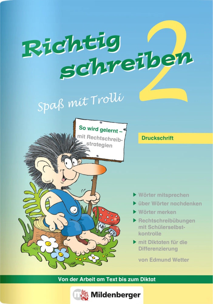 Richtig schreiben - Spaß mit Trolli 2. Schuljahr, Druckschrift (Edmund Wetter)