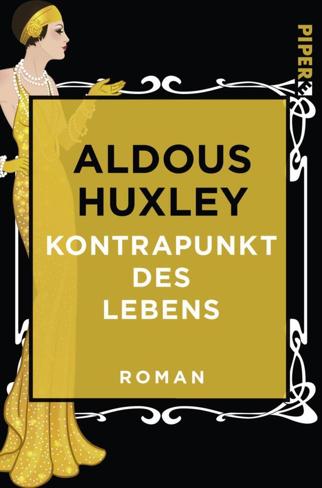 Kontrapunkt des Lebens (Aldous Huxley)