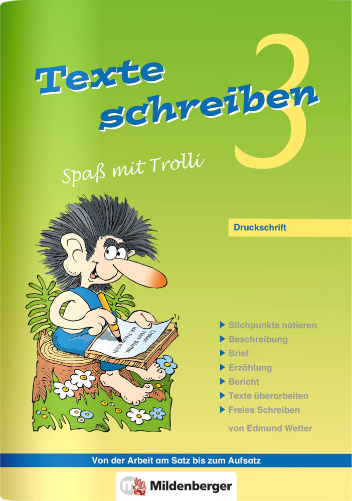 Texte schreiben - Spaß mit Trolli 3, Druckschrift (Edmund Wetter)
