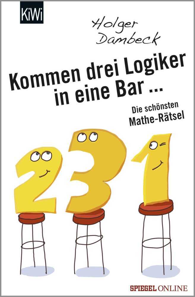 Kommen drei Logiker in eine Bar... (Holger Dambeck)