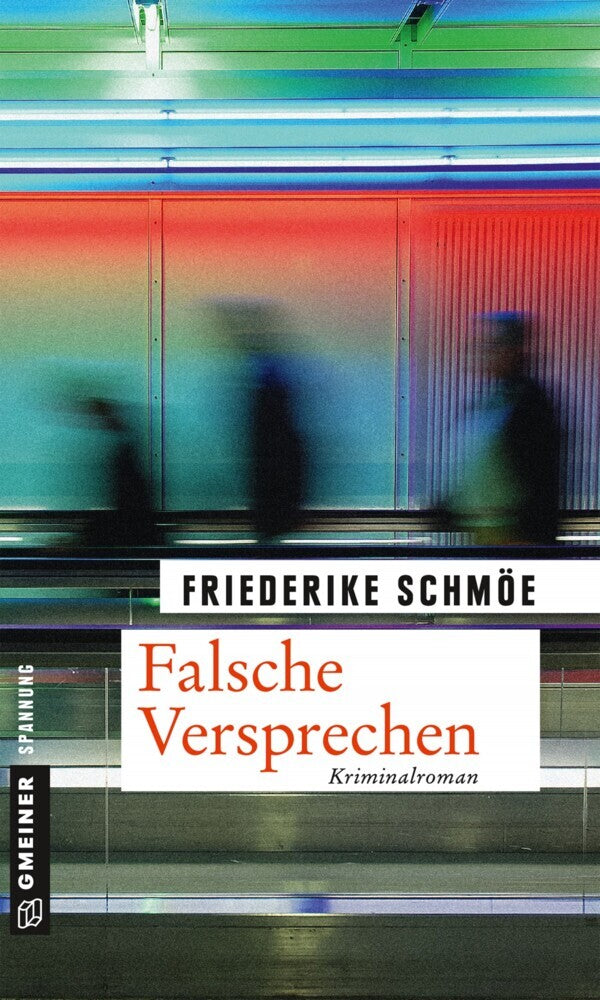 Falsche Versprechen (Friederike Schmöe)