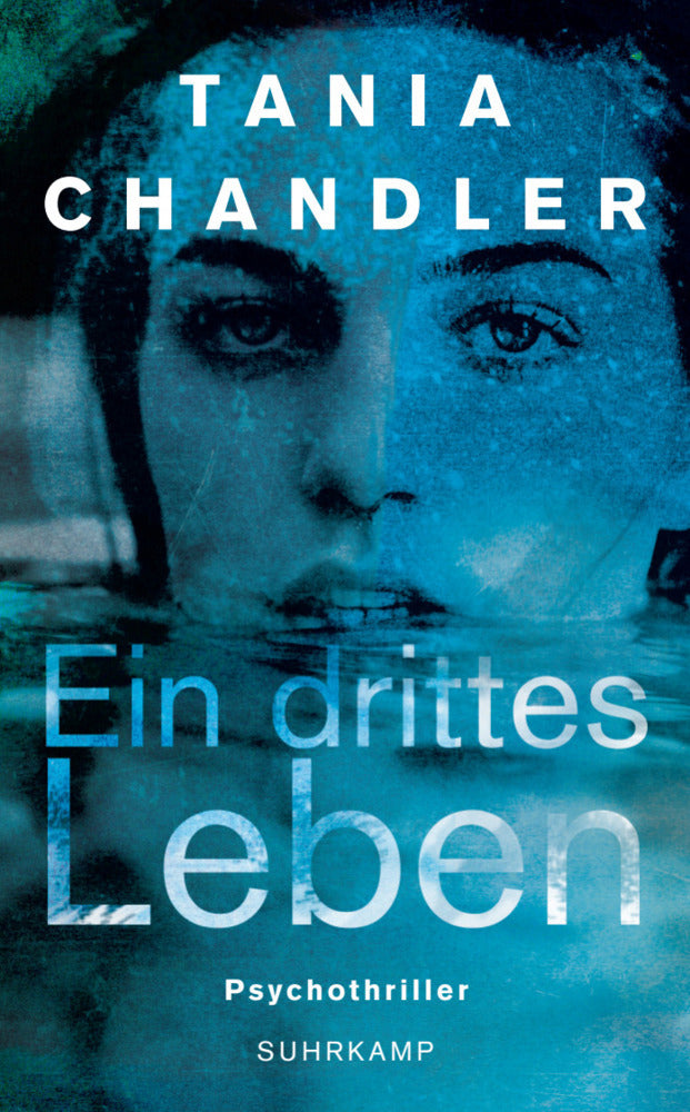 Ein drittes Leben (Tania Chandler)