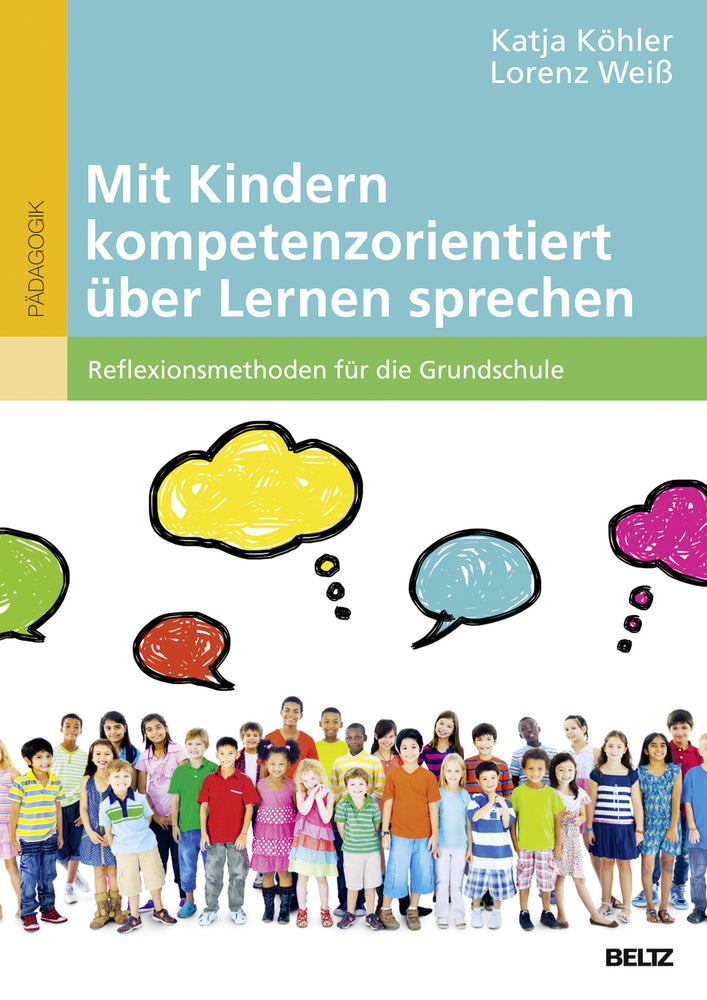 Mit Kindern kompetenzorientiert über Lernen sprechen (Katja Köhler)