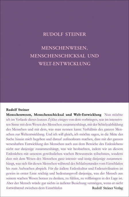 Menschenwesen, Menschenschicksal und Welt-Entwickelung (Rudolf Steiner)
