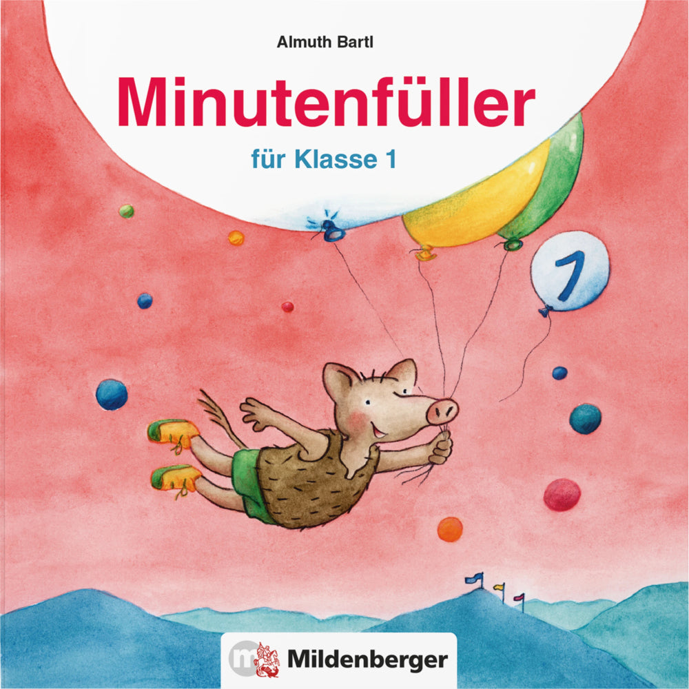 Minutenfüller Klasse 1 (Almuth Bartl)