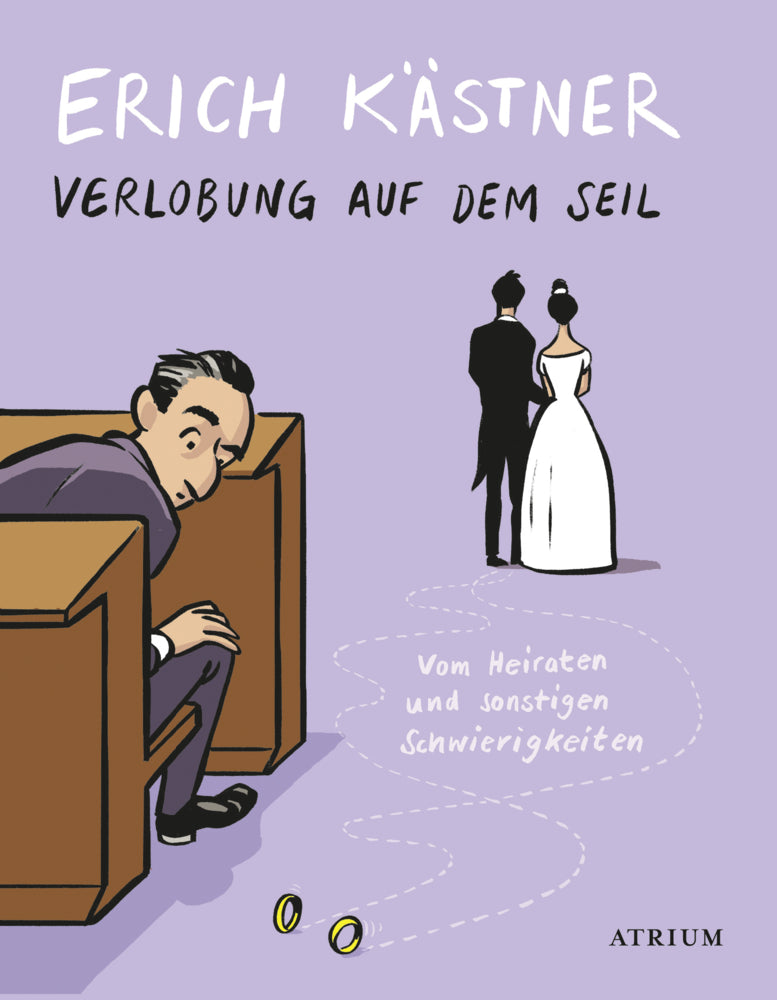 Verlobung auf dem Seil (Erich Kästner)