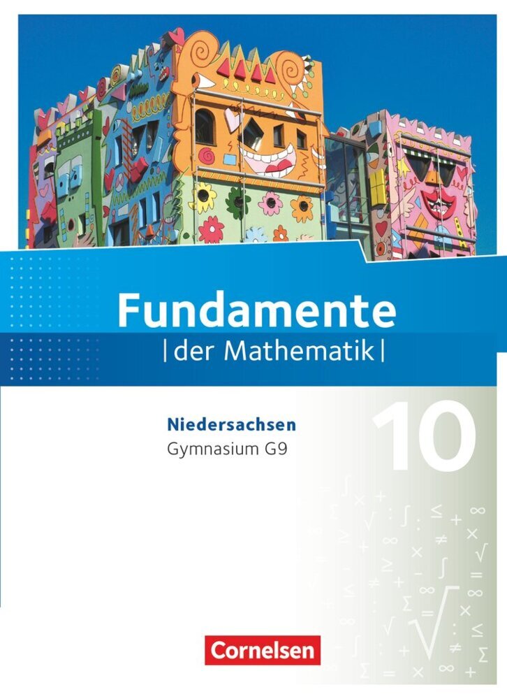 Fundamente der Mathematik - Niedersachsen ab 2015 - 10. Schuljahr (Lothar Flade)