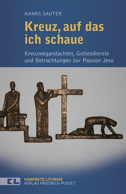 Kreuz, auf das ich schaue (Hanns Sauter)