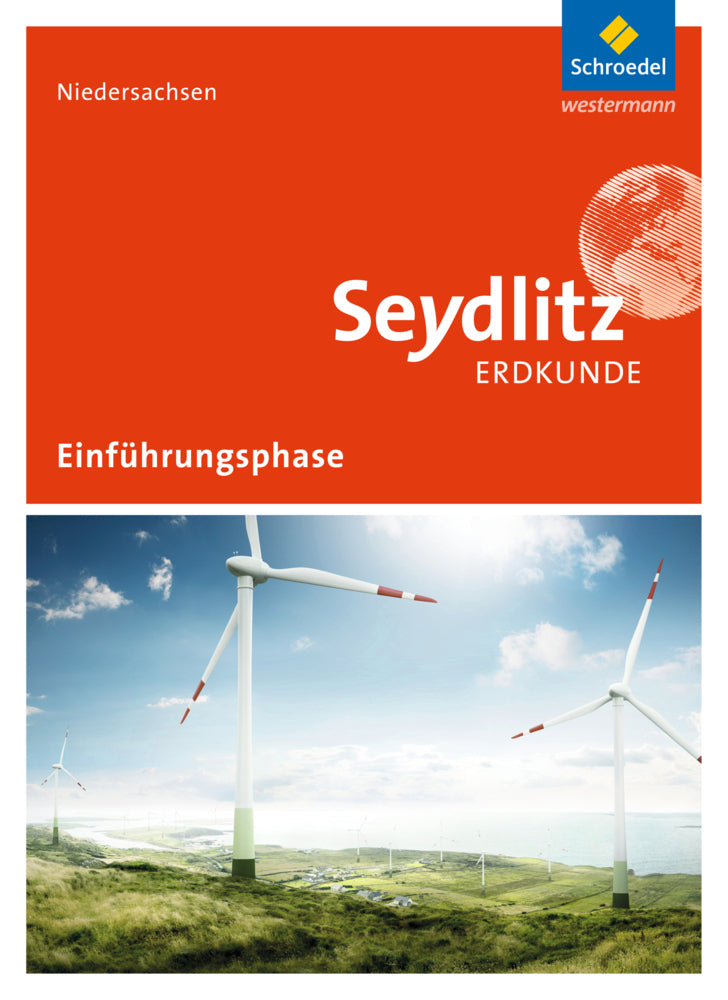Seydlitz Erdkunde - Ausgabe 2017 für die Einführungsphase in Niedersachsen (Rainer Starke)