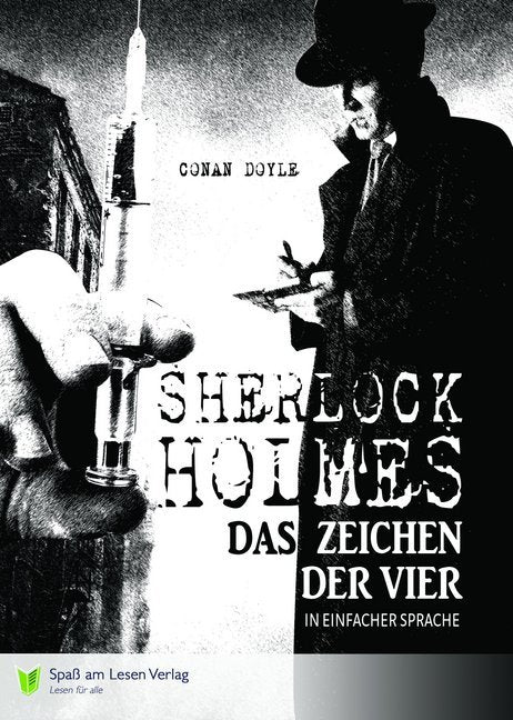 Sherlock Holmes - Das Zeichen der Vier (Arthur Conan Doyle)