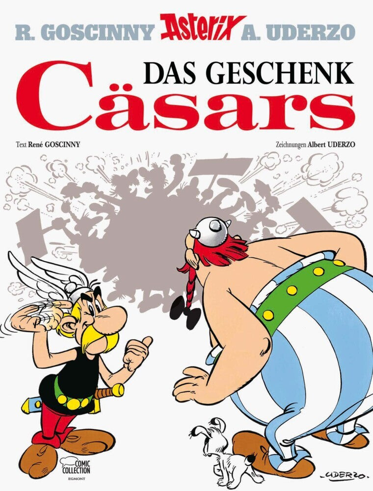 Asterix - Das Geschenk Caesars (Band 21, René Goscinny)