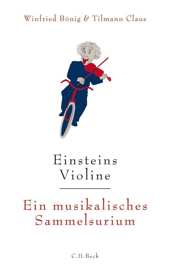 Einsteins Violine (Winfried Bönig)