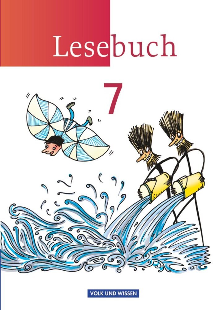 Lesebuch - Östliche Bundesländer und Berlin - 7. Schuljahr (Luzia Scheuringer-Hillus)