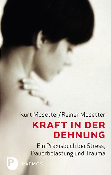 Kraft in der Dehnung (Kurt Mosetter)
