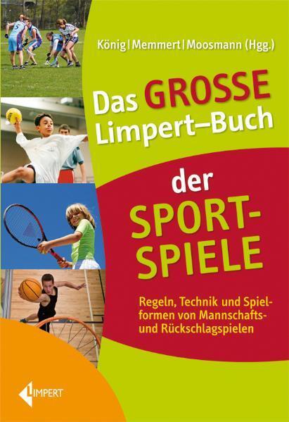 Das große Limpert-Buch der Sportspiele (Klaus Moosmann)