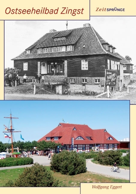 Zeitsprünge Zingst (Wolfgang Eggert)