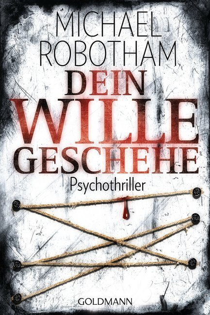 Dein Wille geschehe (Michael Robotham)