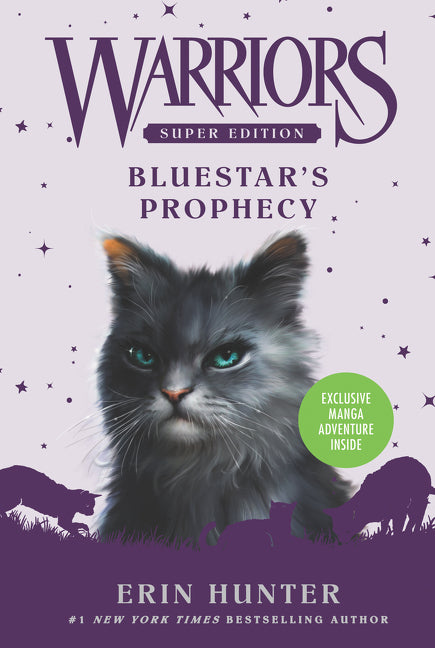 Warriors, Super Edition, Bluestar's Prophecy (Erin Hunter)