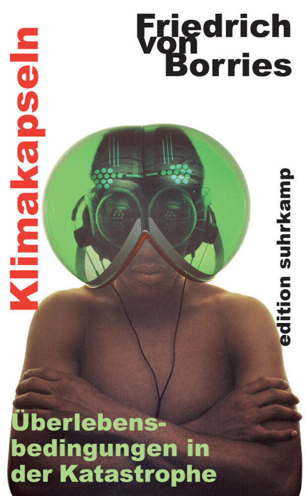 Klimakapseln (Friedrich Von Borries)