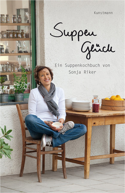 Suppenglück (Sonja Riker)