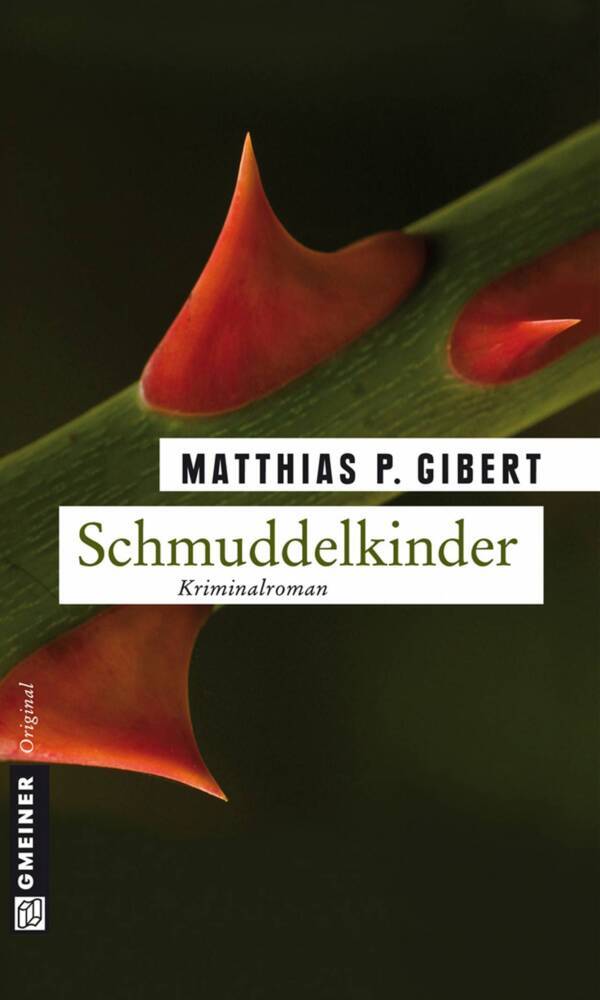 Schmuddelkinder (Matthias P. Gibert)