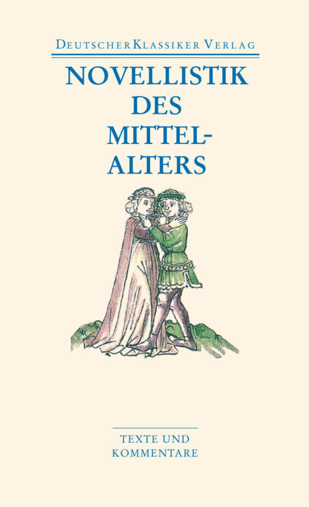 Novellistik des Mittelalters (Klaus Grubmüller)